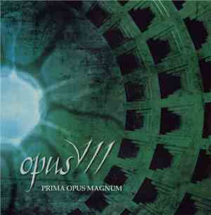 Opus VII  - Prima Opus Magnum