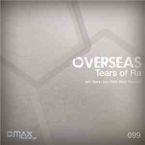 Overseas  - Tears Of Ra