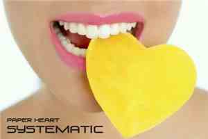 Paper Heart - Systematic