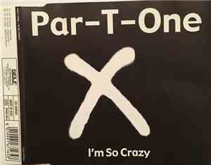 Par-T-One Vs INXS - I'm So Crazy