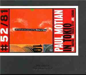 Paul Motian, Bill Frisell With Joe Lovano - Paul Motian In Tokyo