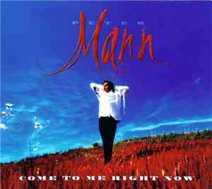 Peter Mann  - Come To Me Right Now