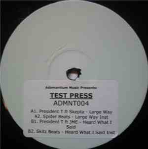 President T - Large Way / Heard What I Said