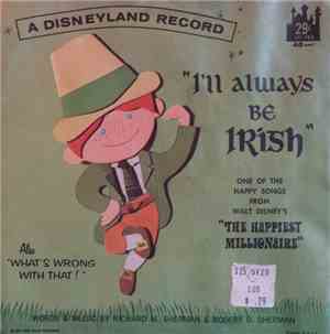 Richard M. Sherman And Bill Lee  - I'll Always Be Irish