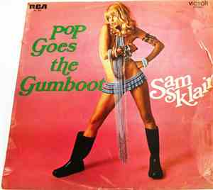Sam Sklair - Pop Goes The Gumboot