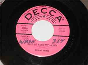 Sonny Hines - Give Me Back My Heart / Teardrop Avenue