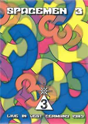 Spacemen 3 - Live In West Germany 1989