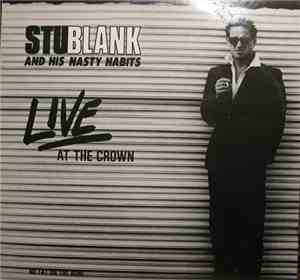 Stu Blank And His Nasty Habits - No Fat On The Bone - Live At The Crown