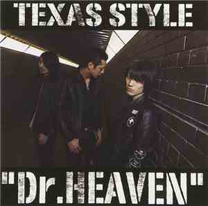 Texas Style - Dr.Heaven