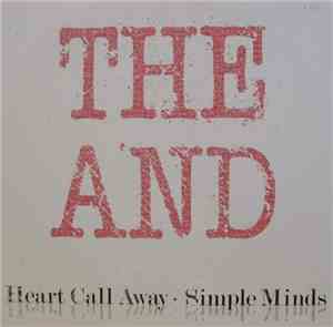 The And - Heart Call Away