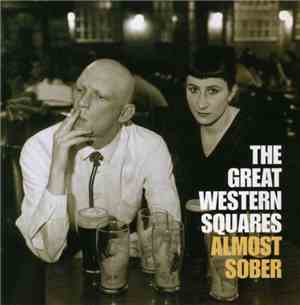 The Great Western Squares - Almost Sober