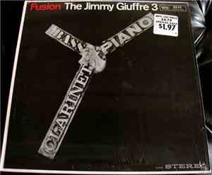 The Jimmy Giuffre 3 - Fusion