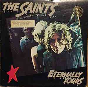 The Saints  - Eternally Yours
