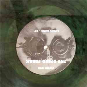 The Speed Freak - Sonic Mine - EP