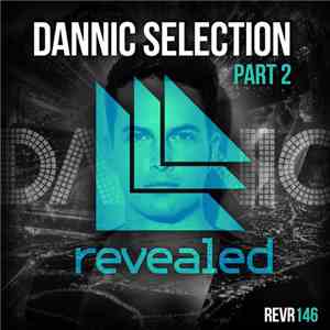 Various - Dannic Selection Part 2
