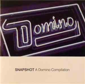 Various - Snapshot: A Domino Compilation
