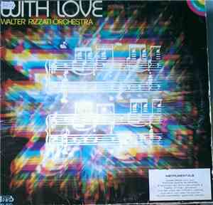 Walter Rizzati Orchestra - With Love