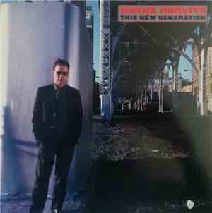 Wayne Horvitz - This New Generation