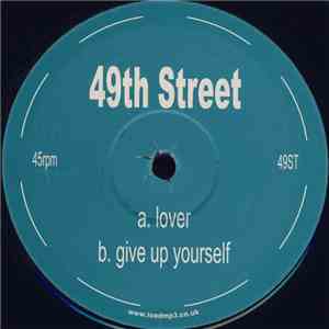 49th Street - Lover / Give Up Yourself
