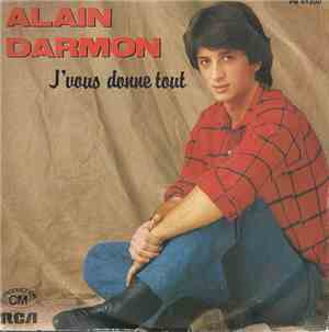 Alain Darmon - J'Vous Donne Tout