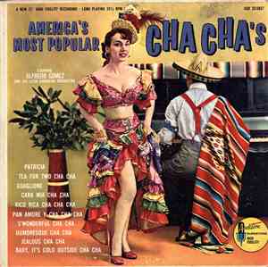 Alfredo Gomez And His Latin American Orchestra - America's Most Popular Cha ...