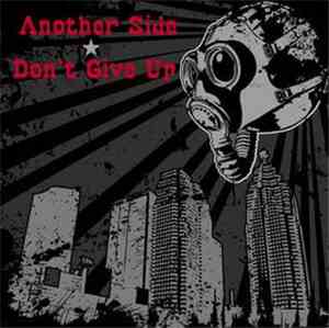Another Side  & Don't Give Up - Another Side & Don't Give Up split