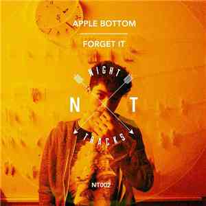 Apple Bottom - Forget It