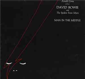 Arnold Corns A.K.A. David Bowie And The Spiders From Mars - Man In The Midd ...