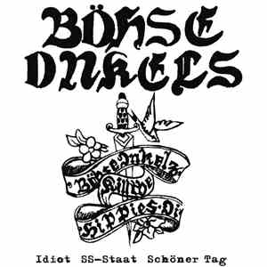 Böhse Onkels - Kill The Hippies