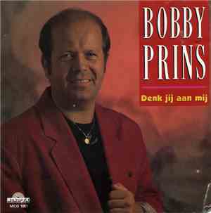 Bobby Prins - Denk Jij Aan Mij