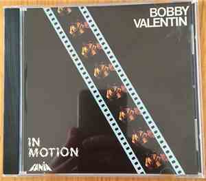 Bobby Valentin - In Motion