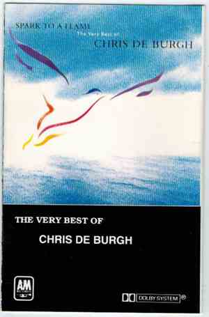 Chris de Burgh - Spark To A Flame - The Very Best Of Chris De Burgh - Club  ...