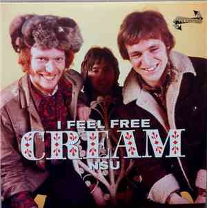 Cream  - I Feel Free