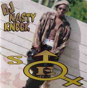 DJ Nasty Knock - Sex
