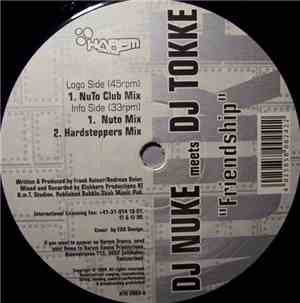 DJ Nuke Meets DJ Tokke - Friendship