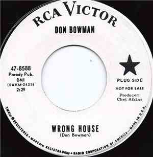 Don Bowman - Wrong House / Graduation Day