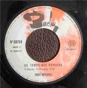 Eddy Mitchell - Au temps des Romains - Société anonyme
