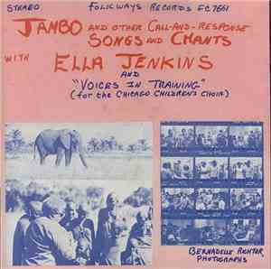 Ella Jenkins And The Chicago Children's Choir - Jambo And Other Call And Re ...