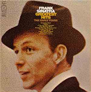 Frank Sinatra - Greatest Hits (The Early Years)