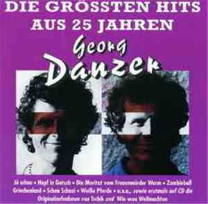 Georg Danzer - Die Grössten Hits Aus 25 Jahren