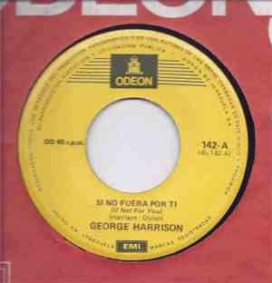 George Harrison - If Not For You / What Is Life