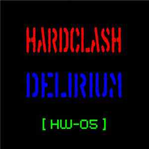 Hardclash - Delirium