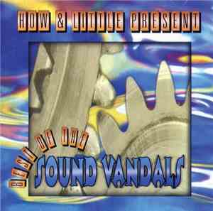 How & Little - How & Little Present - Best Of The Sound Vandals