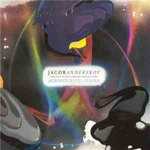 Jacob Anderskov - Agnostic Revelations
