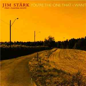 Jim Stärk Feat. Claudia Scott - You're The One That I Want