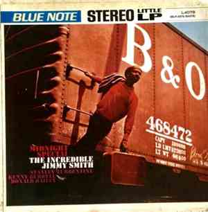 Jimmy Smith - Midnight Special / One O'Clock Jump