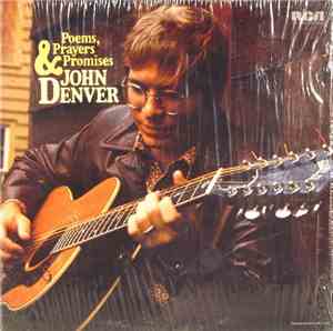 John Denver - Poems, Prayers & Promises