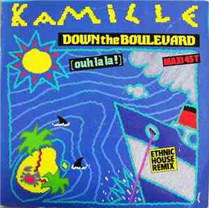 Kamille - Down The Boulevard (Ouh La La !) (Ethnic House Remix)