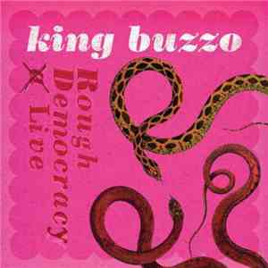 King Buzzo - Rough Democracy (Live)