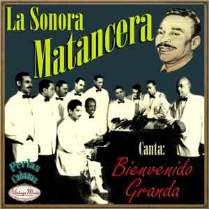 La Sonora Matancera - La Sonora Matancera Con Bienvenido Granda